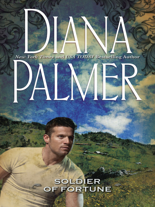 Title details for Soldier of Fortune by Diana Palmer - Available